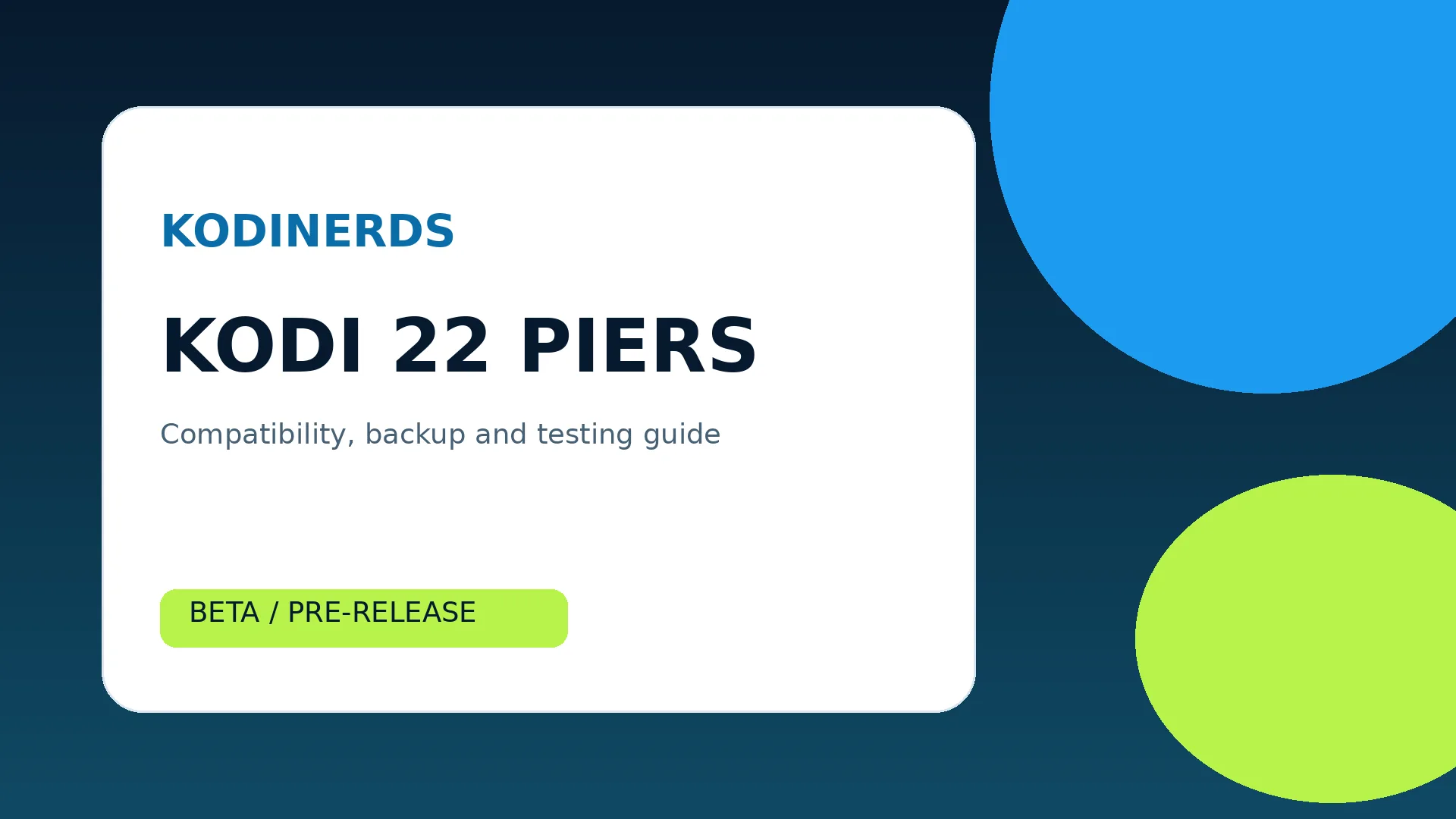 Kodinerds Piers setup and compatibility illustration